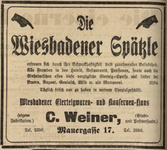 29_Wiesbadener Tagblatt_1904_08_21_Nr389_p20_Nudeln_Spaetzle_C-Weiner_Regionale-Spezialitaet